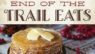 END OF TRAIL EATS